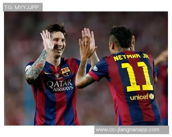 巴萨前高层透露梅西渴望内马尔回归却未能如愿深感遗憾